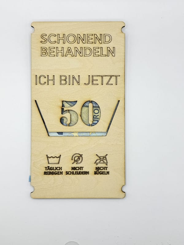 Lustiges Geldgeschenk aus Holz „Schonend Behandeln“