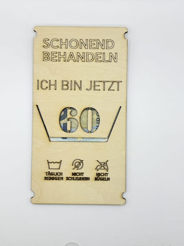 Lustiges Geldgeschenk aus Holz „Schonend Behandeln“
