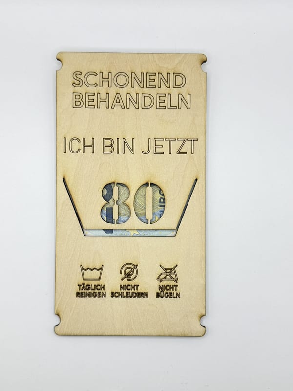 Lustiges Geldgeschenk aus Holz „Schonend Behandeln“